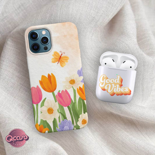 Flowers phone case and Good vibes Airpods cover